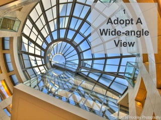 1
Adopt A
Wide-angle
View
Photo by Hockley Photography
 