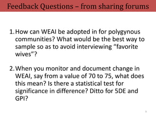 Identification and advocating for scaling partners: Integrating rights and livelihood programs while measuring empowerment using the Women’s Empowerment in Agriculture Index