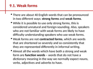 LESSONS FOR BEGINNERS WEAK-STRONG FORMS IN DETAILS.pptx