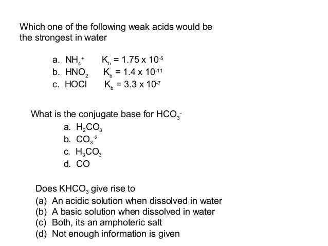 Weak Acids And Bases Weak Acids And Bases
