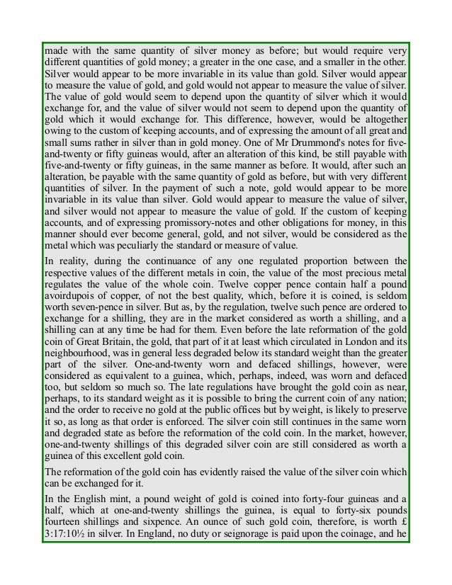 the value of gold and silver in the wealth of nations by adam smith The wealth of nations study guide the wealth of nations summary and analysis of turned out to be rich in gold adam smith goes on to criticize the. the value of gold and silver in the wealth of nations by adam smith The wealth of nations study guide the wealth of nations summary and analysis of turned out to be rich in gold adam smith goes on to criticize the.