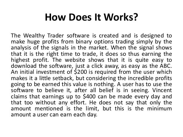Wealthy trader binary options