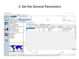 3. Set the General Parameters
 