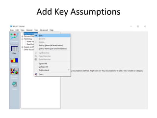 Add Key Assumptions
 