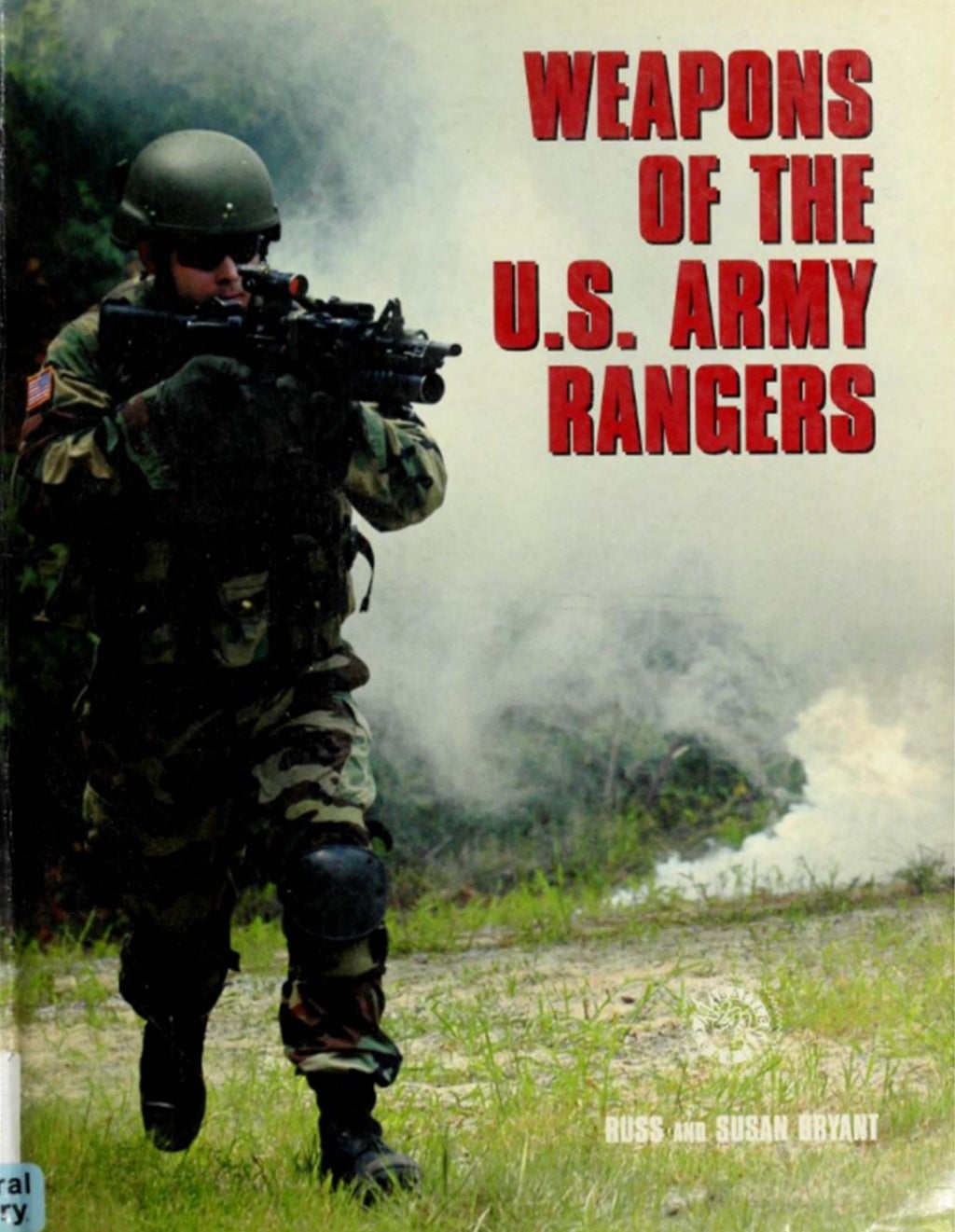 Weapons of the u.s. army rangers