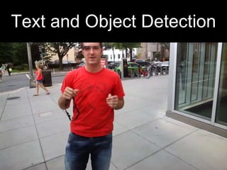 Text and Object Detection
 
