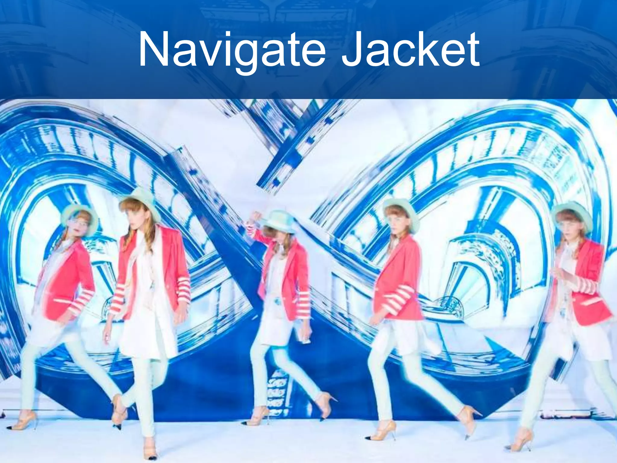 Navigate Jacket
 