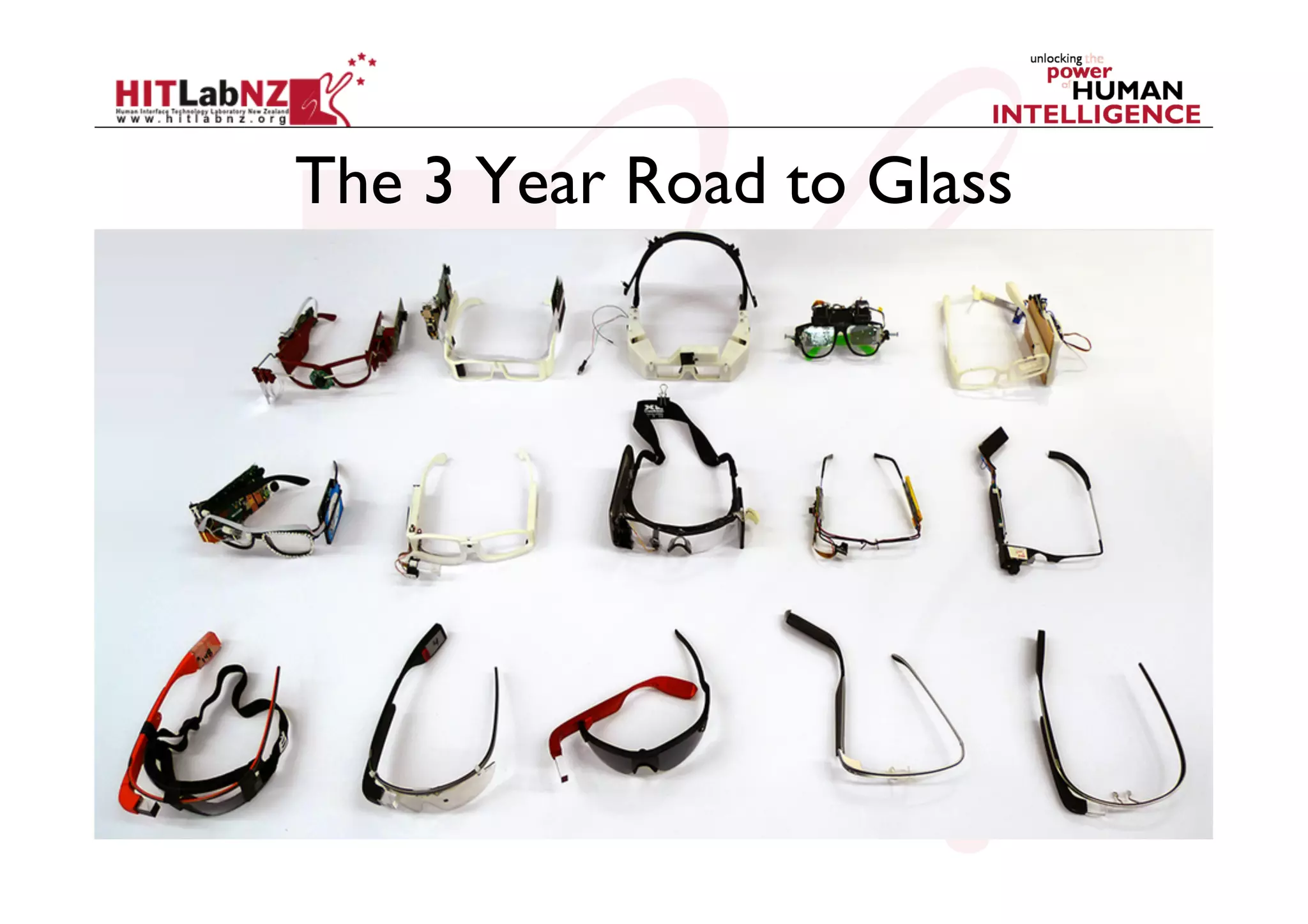 The 3 Year Road to Glass

 