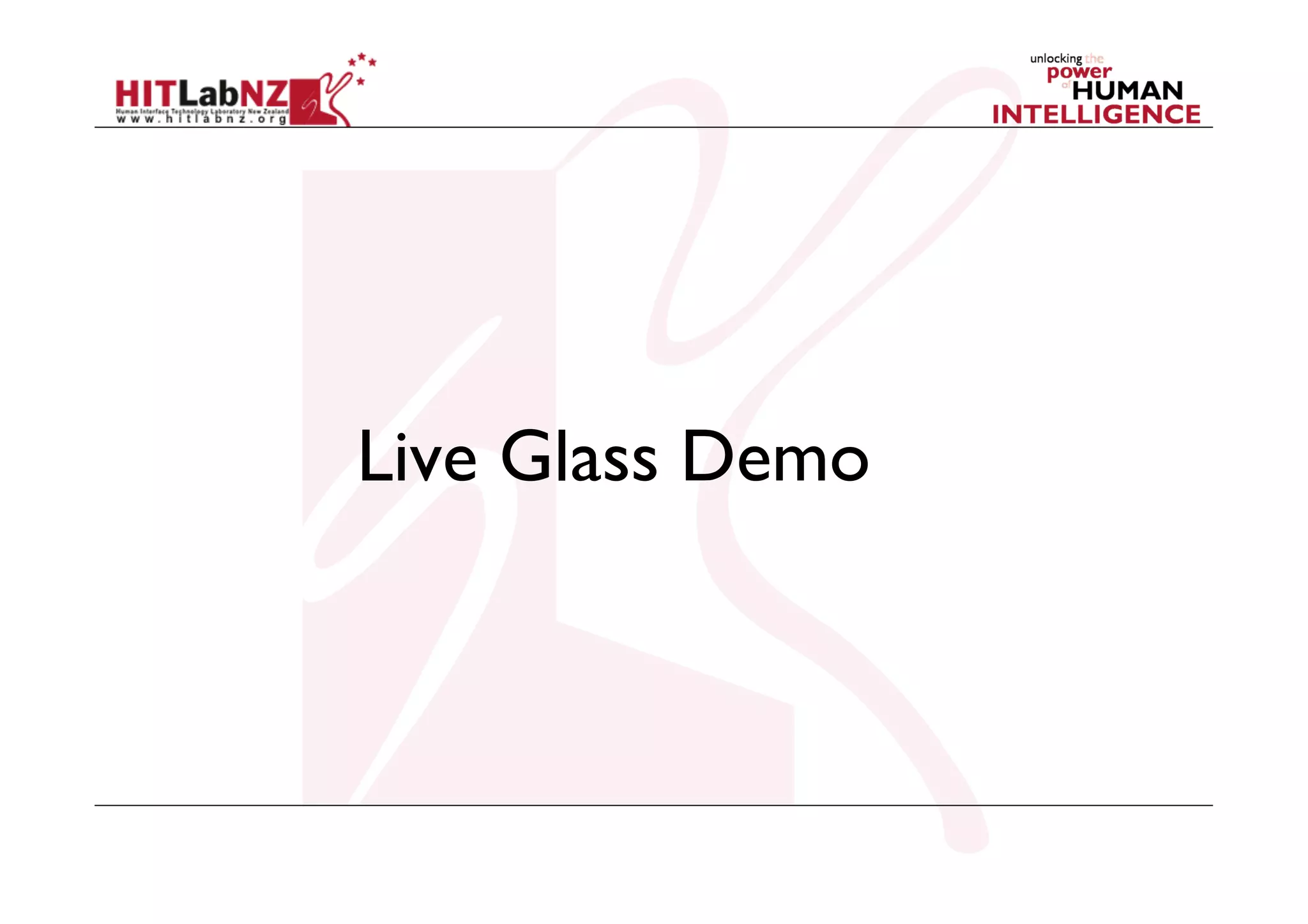 Live Glass Demo

 