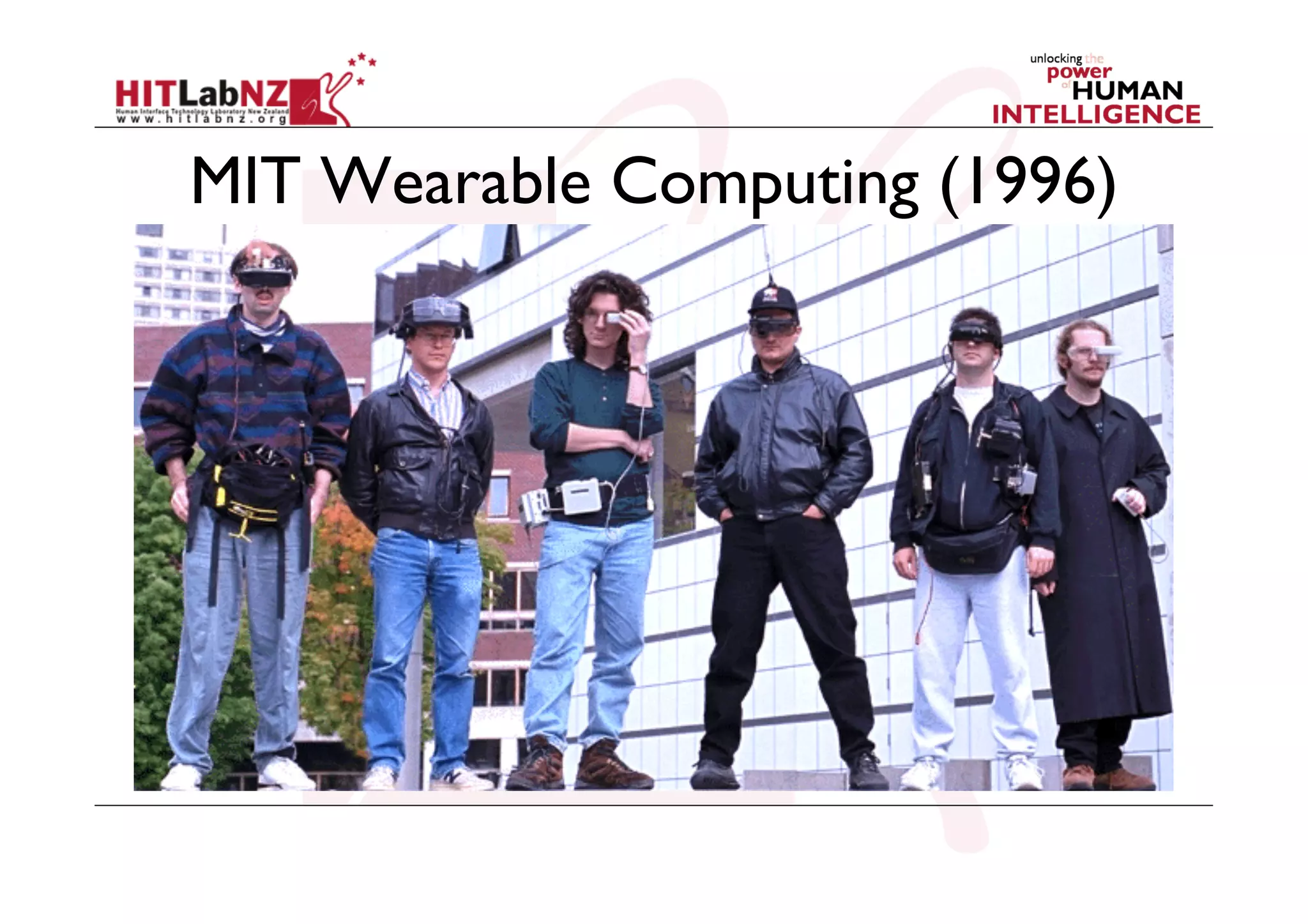 MIT Wearable Computing (1996)

 