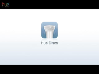 video: hue disco app
40
 