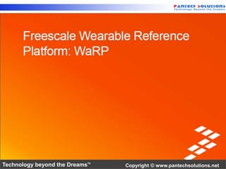 Technology beyond the Dreams™ Copyright © www.pantechsolutions.net 
 