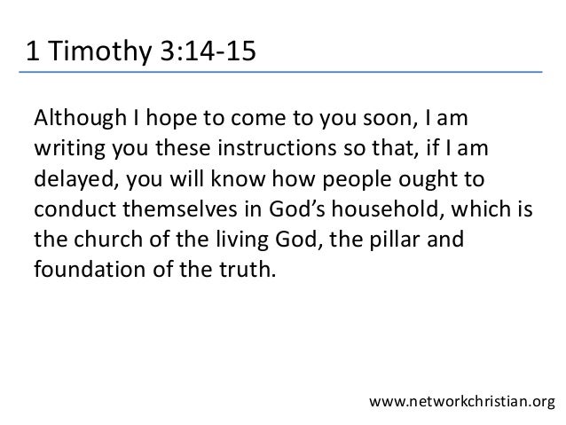 We Are Part 1 Gods Household 1 Timothy 3 14 16