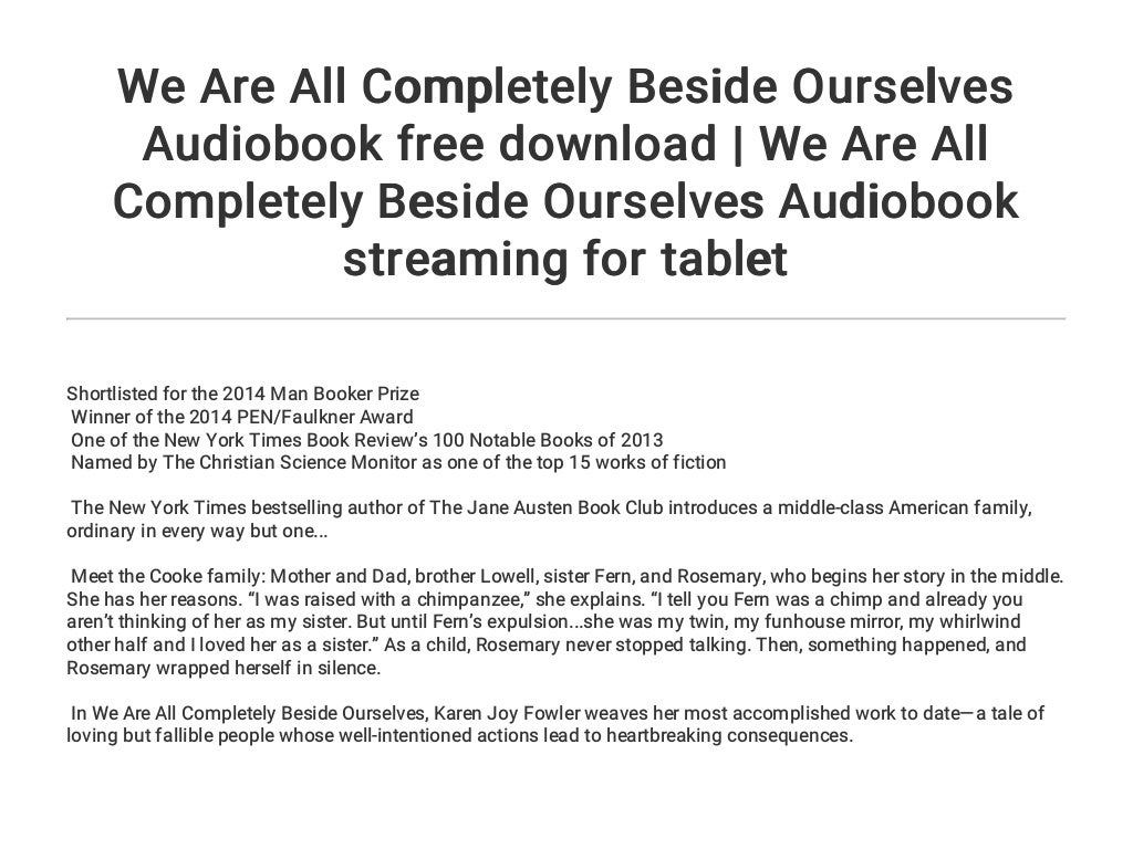 we are all completely beside ourselves summary we are all completely beside ourselves summary