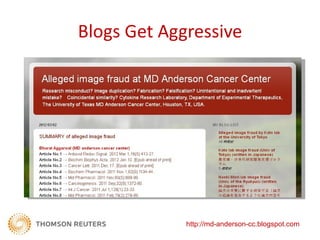 Blogs Get Aggressive




             http://md-anderson-cc.blogspot.com
 