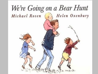 We are going on a bear hunt | PPT