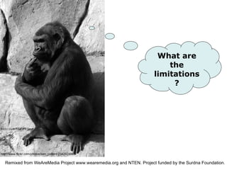 What are the limitations? http://www.flickr.com/photos/ben_pollard/2342924889 