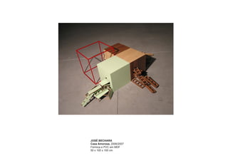 JOSÉ BECHARA
Casa Amorosa, 2006/2007
Fórmica e PVC em MDF
50 x 100 x 100 cm
 
