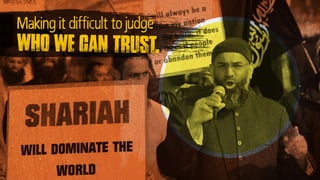 Making it difficult to judge
who we can trust.
 