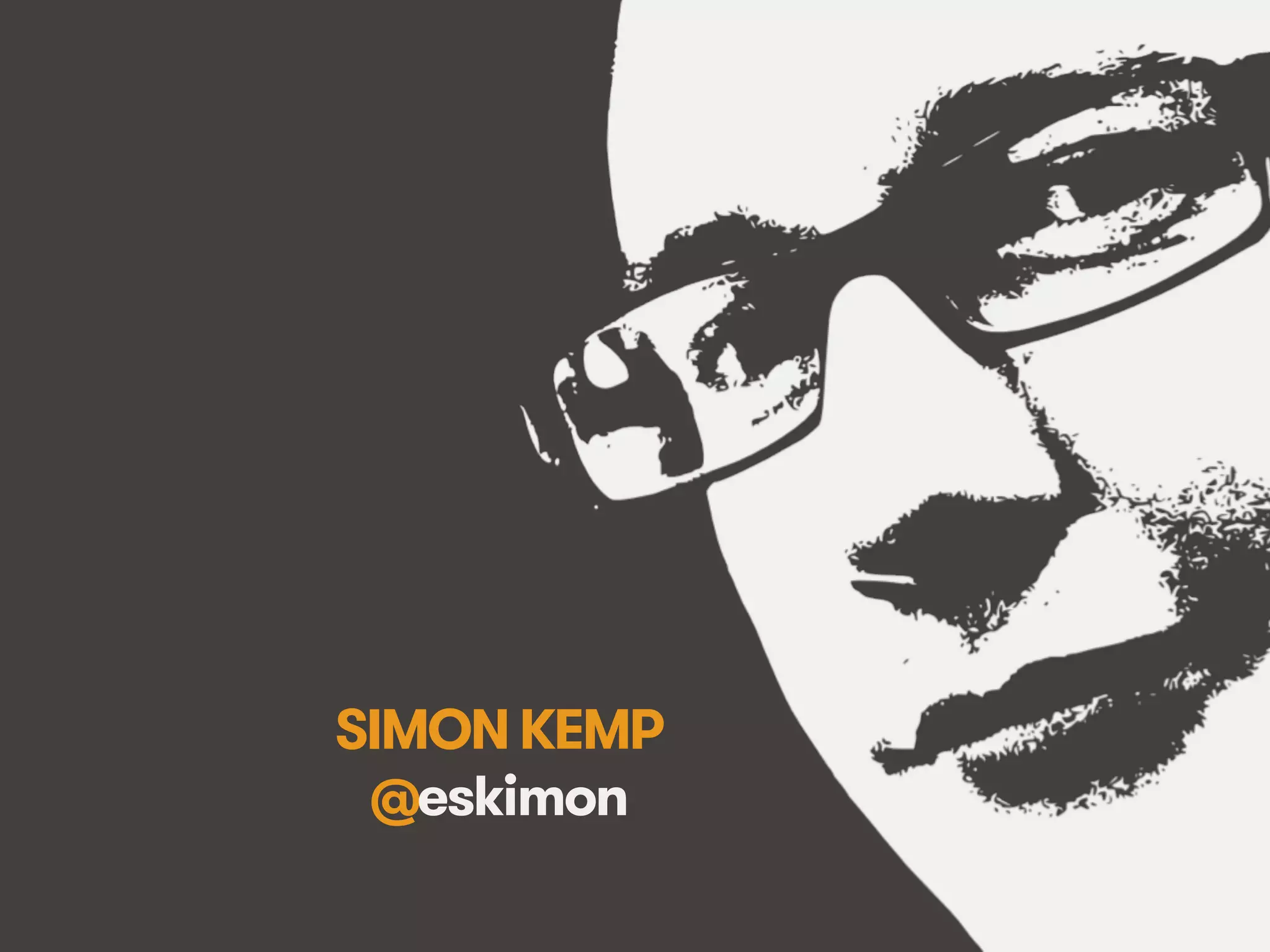 #IABSG • @eskimon • Connected Strategy • 2
SIMONKEMP
@eskimon
 