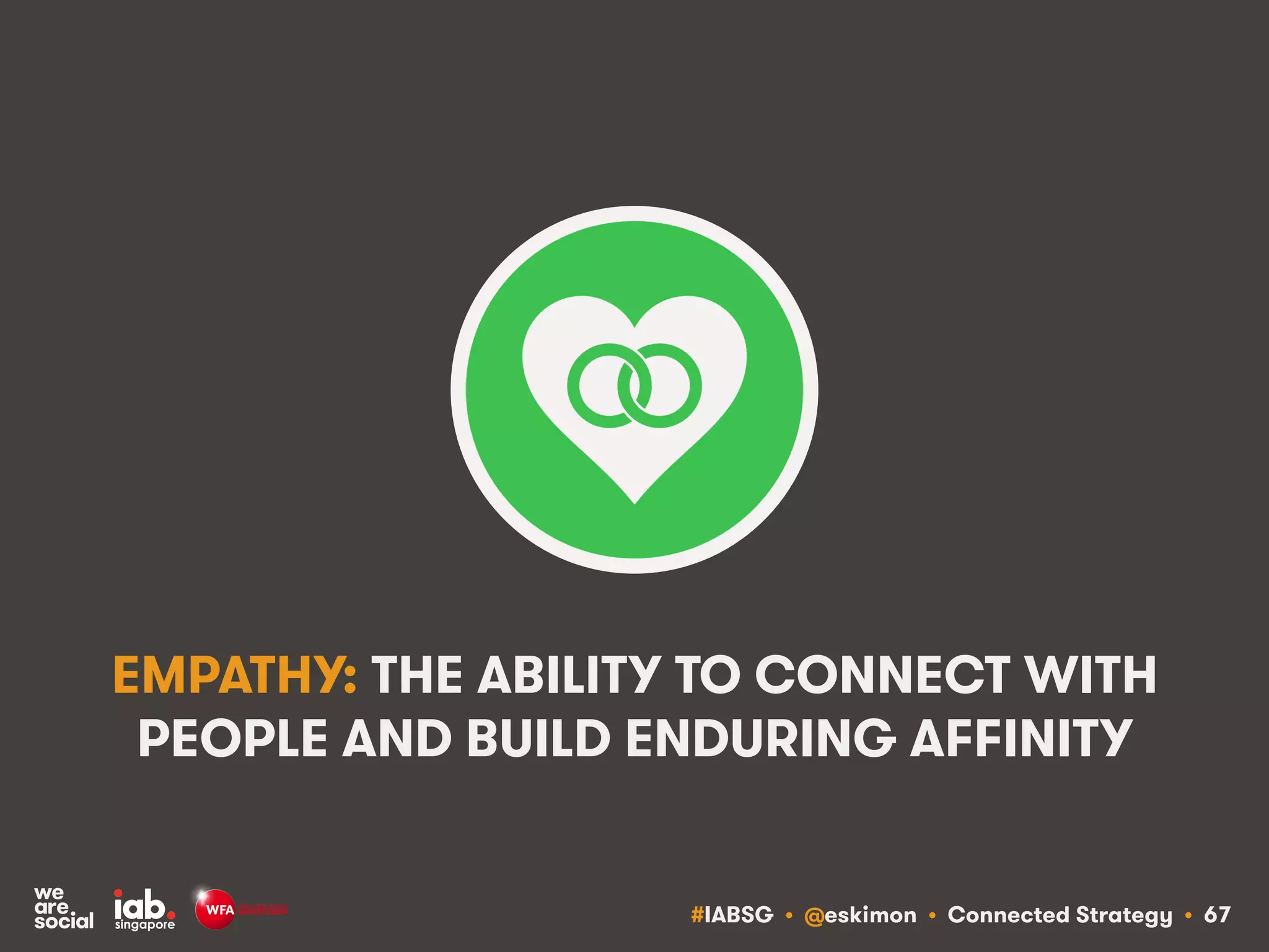 #IABSG • @eskimon • Connected Strategy • 71
HAVE A CONSISTENT POINT OF VIEW AND
DON’T BE AFRAID TO SHARE IT WITH PEOPLE
 