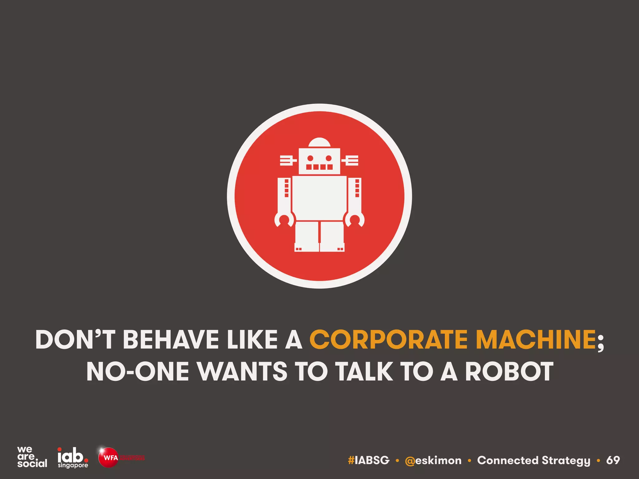 #IABSG • @eskimon • Connected Strategy • 73
4. PARTICIPATION
 