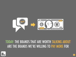 Social Brands: The Future of Marketing Slide 8