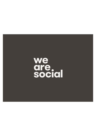 We Are Social @wearesocialsg • 2
 