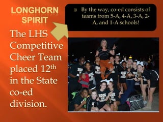    By the way, co-ed consists of
    teams from 5-A, 4-A, 3-A, 2-
         A, and 1-A schools!
 