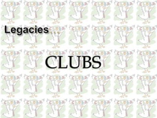 CLUBS
 