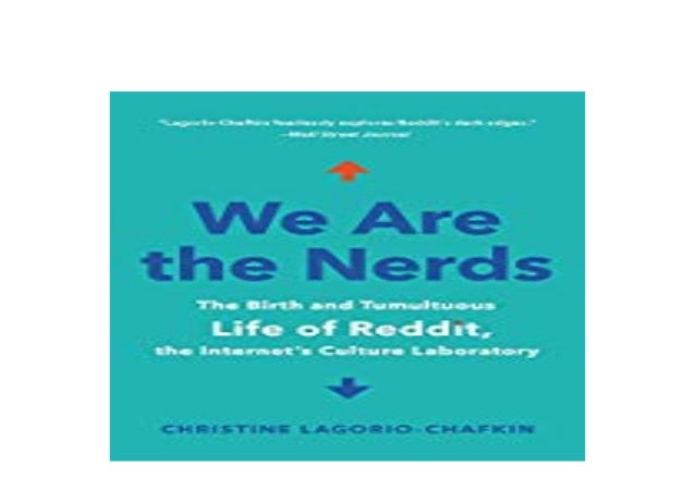 Book Paperback Library We Are The Nerds The Birth And Tumultuous Life