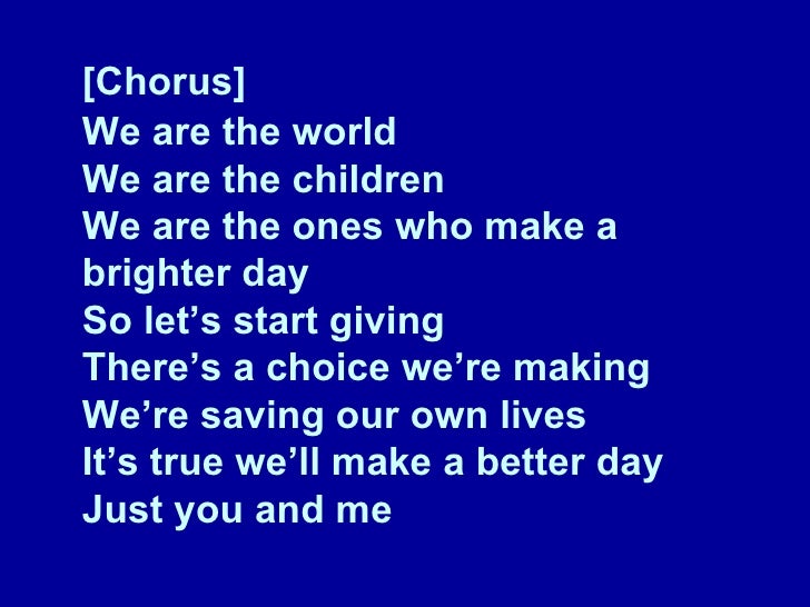 We are world we are children. We are the World we are the children. We are the World for children текст. We are the World перевод на русский. Текст песни we are the World we are the children.