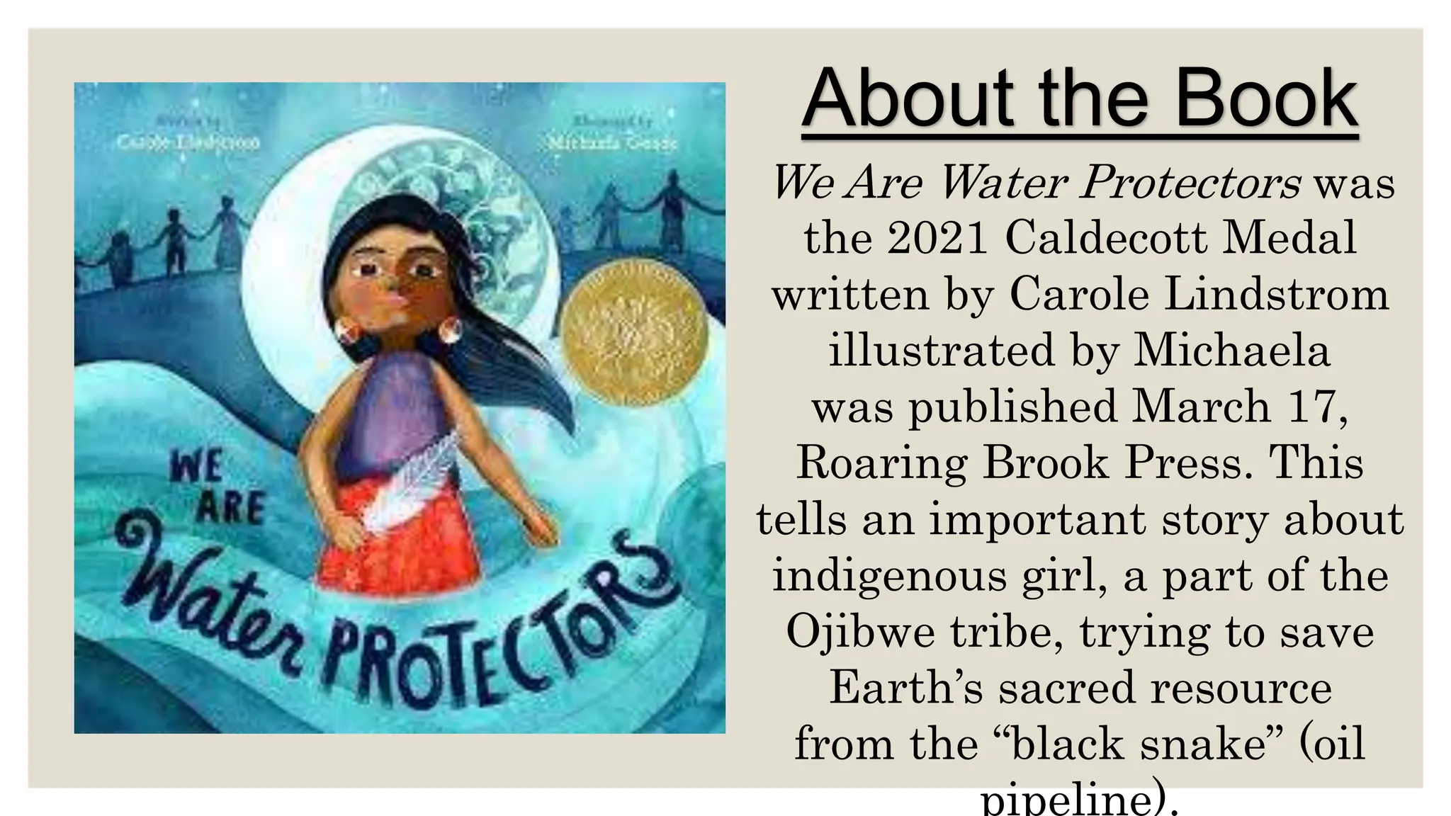 We Are Water Protectors Caldecott Analysis PPTX