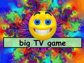 big TV game 