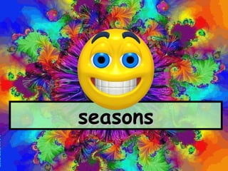 seasons 