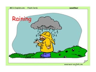 Raining  
