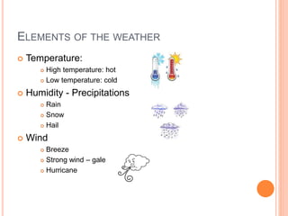 Weather | PPTX | Weather | Science