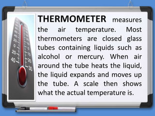 Weather and weather instruments (thursday)