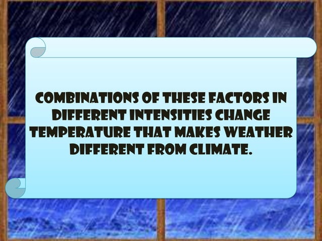 Weather and climate | PPTX | Weather | Science