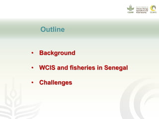 Weather and climate information services for fisheries in senegal