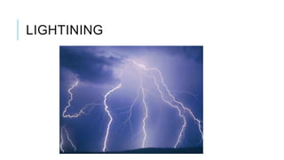 LIGHTINING
 