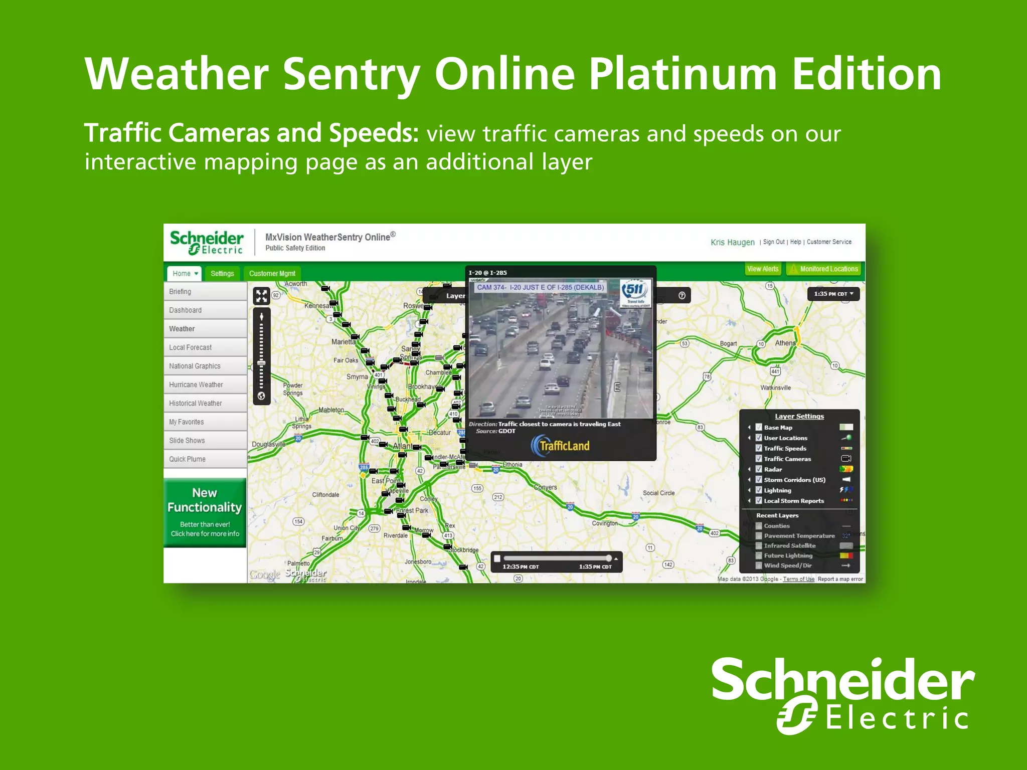 Weather Sentry Online Platinum Edition
Offers everything our Professional services include
In addition to the following innovative tools:
• Smartphone App
• Roaming Alerting
• Lightning Data Available to 100 miles
• Storm ETA
• Multi-Panel Display
• Traffic Speeds and Cameras
 