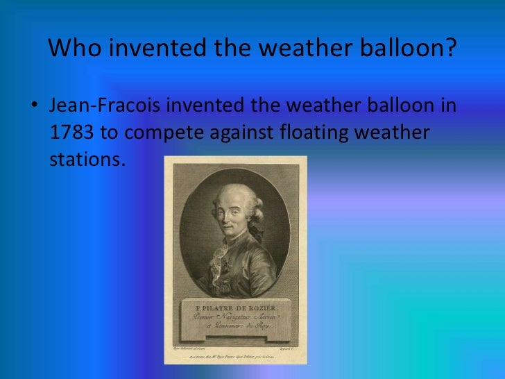 Weather balloons
