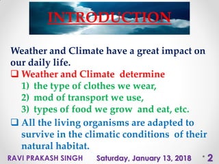 Weather, climate and adaptations of animals class-7