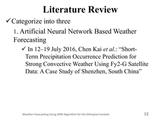 Weather Forecasting using Deep Learning A lgorithm for the Ethiopian ...
