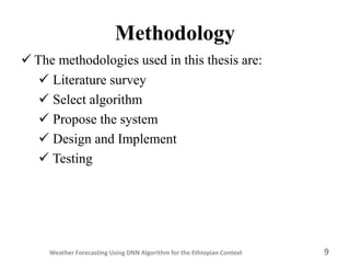 Weather Forecasting using Deep Learning A lgorithm for the Ethiopian ...