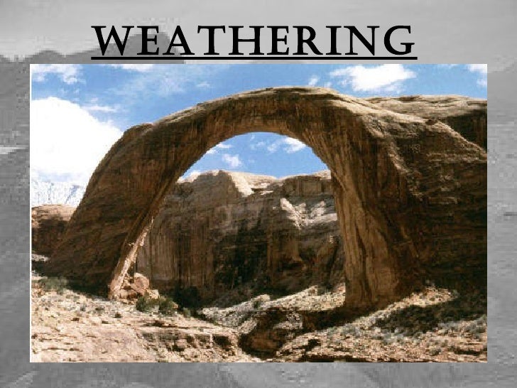 Weathering