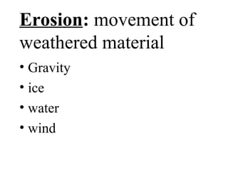 Weathering, Erosion, Deposition, and Karst Topography | PPT
