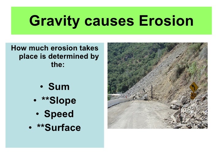 Weathering and erosion