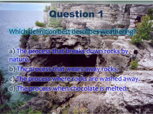 Weathering and erosion quiz | PPTX